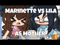 Marinette vs lila as mothers   gachaskits  miraculously ladybug gacha