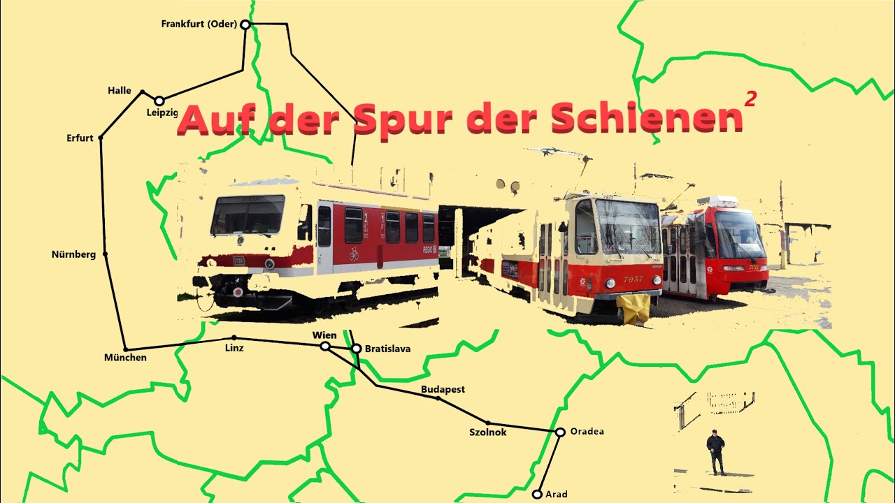 Auf der Spur der Schienen 2