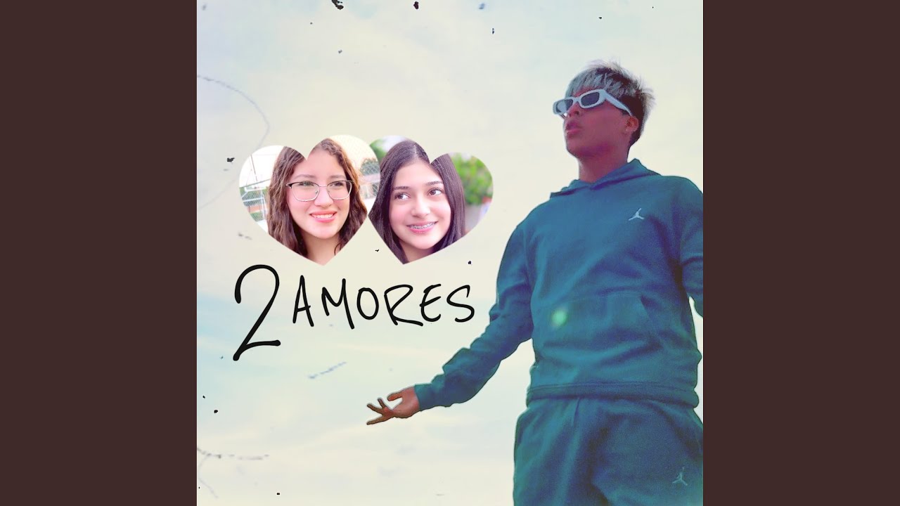 2 amores