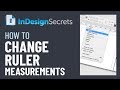 InDesign How-To: Change Ruler Measurements (Video Tutorial)