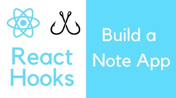 React Hooks tutorial Part 1 - Build a Note app with useReducer and useContext