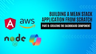 Building a MEAN Stack Application from Scratch Part 8: Creating the Dashboard Component