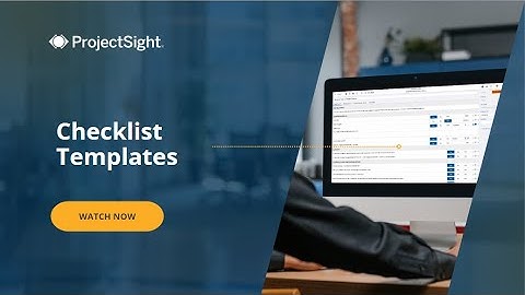 Trimble ProjectSight User Training Video: Checklist Templates