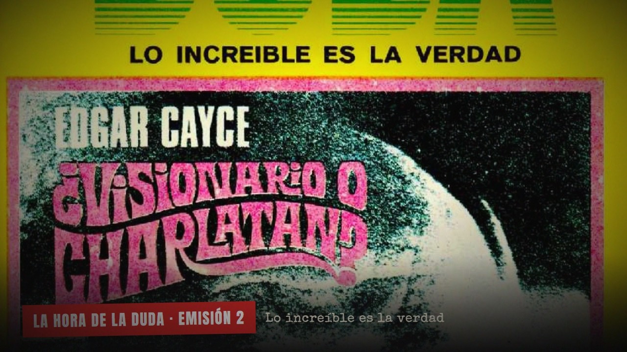 Miniatura del video: Revista DUDA #2: Edgar Cayce: ¿Visionario o Charlatan?