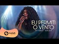 Vitria souza  eu permiti o vento festival vero 92  todah 10 anos