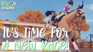 Its Time for a NEW Race | Star Stable Online 🏆🐴