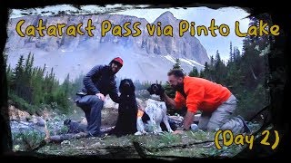 Cataract Pass  via Pinto Lake (Part 2) - Part of the Great Divide Trail