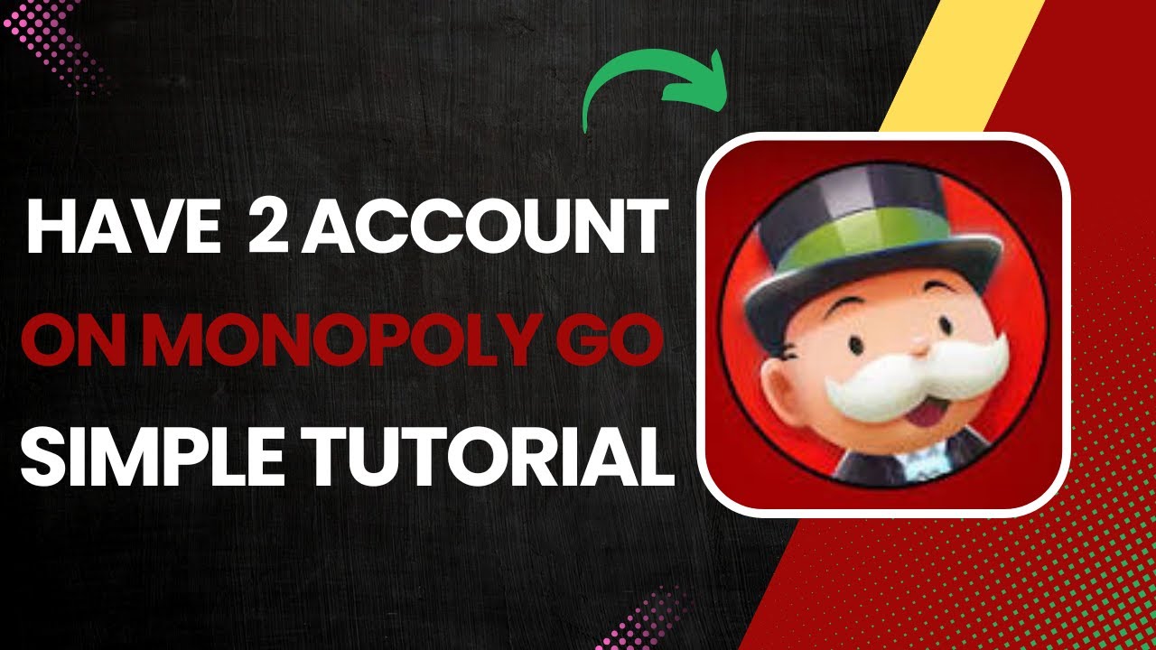 How To Have 2 Accounts On Monopoly Go !