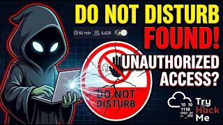 TryHackMe Hacker Holidays 2026 | Day 7 Do Not Disturb Walkthrough | Unauthorized Access Challenge