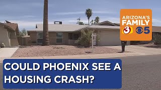 Experts weigh in on possibility of housing crash in the Phoenix area