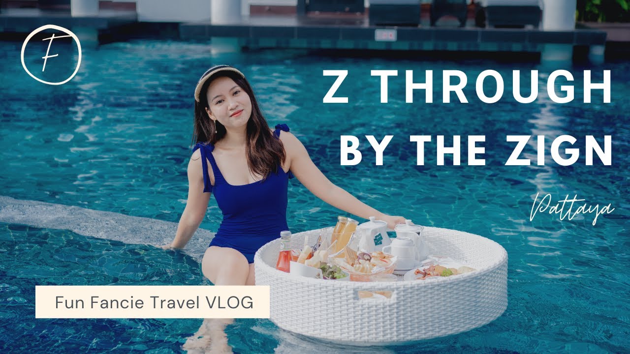 VLOG | เที่ยวพัทยา รีวิว Z Through by the Zign | FunFancie | สรุปข้อมูลที่สมบูรณ์ที่สุดเกี่ยวกับโรงแรม เดอะ ทราย พัทยา