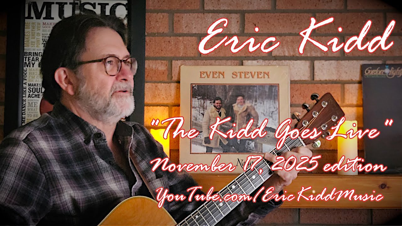 The Kidd Goes Live (Monday, November 17, 2025). Original tunes and other favourites.