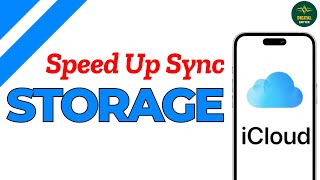 How to Make iCloud Photos sync Faster ?