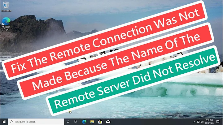 Fix The Remote Connection Was Not Made Because The Name Of The Remote Access Server Did Not Resolve