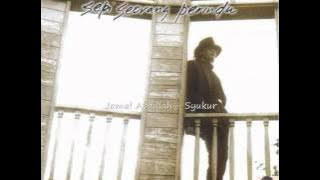 Jamal Abdillah - Syukur (HQ edit)