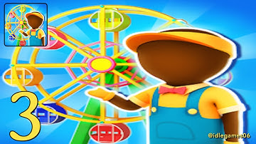 Awesome Park : Jeu Inactif - Gameplay Mobile Game Walkthrough Android Ios Gaming Part 3