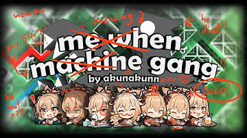 [GD] (Solo) me when machine gang by @akunakun123 - 100%
