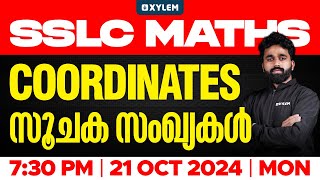 SSLC Maths | Coordinates / സൂചക സംഖ്യകൾ | Xylem SSLC