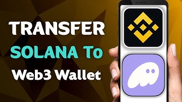 How To Transfer Sol From Binance To Web3 Wallet – Step-By-Step