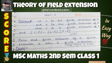 Unit-I Theory of field extension(lect-1) #msc_maths 2nd sem @Nallroundereducation