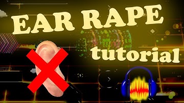 HOW TO MAKE EAR RAPE!! - Tutorial (EASY) [Audacity]