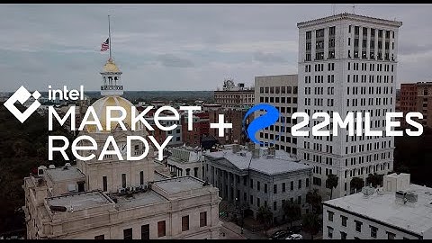 22Miles + Intel Market Ready Solutions | Visual Communications for City & Government Buildings