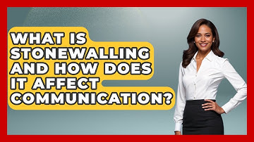 What Is Stonewalling And How Does It Affect Communication? - Get Divorce Answers