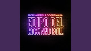 Video thumbnail of "Javier Andreu - Edipo del Rock and Roll"