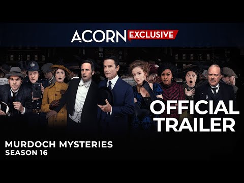 Acorn TV Exclusive | Murdoch Mysteries Season 16 | Official Trailer