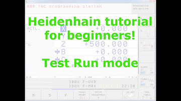 Heidenhain Test Run mode - Lesson 5 - Tutorial #1