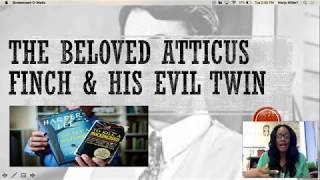 How to Examine the Character of Atticus from a New Lense