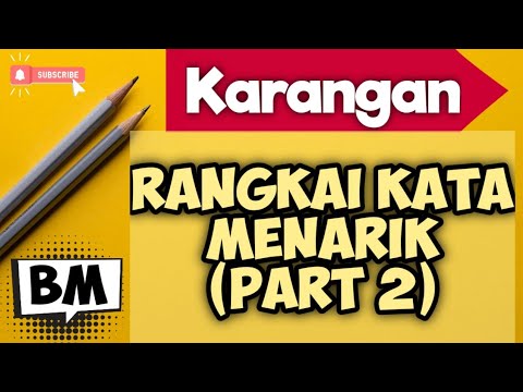 [skor-a+-spm-2020]-spm-bm-teknik-skor-dalam-karangan-(rangkai-kata-menarik-:-part-2)