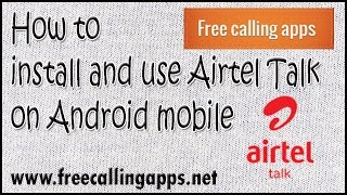 How to install and use Airtel Talk on Android mobile, screenshot 2