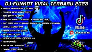 DJ FUNKOT TERBARU 2023 ‼️ SIA-SIA MENGHARAP CINTAMU TERBARU FULLBASS BIKIN KENCANG ‼️