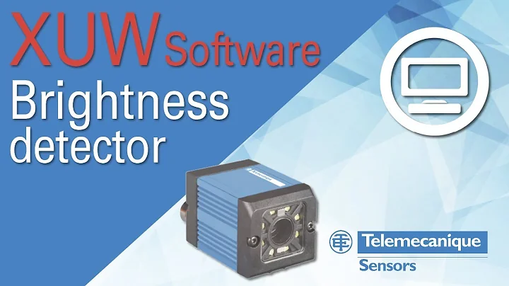 Software tutorial - OsiSense XUW – Brightness detector