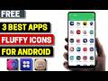 3 Best Fluffy Icon Pack Apps for Android 2026