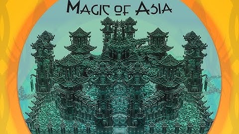 MC -Factions spawn  Magic of Asia  for CycloneNetwork