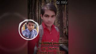 Hai re chumki remix by dj neeraj