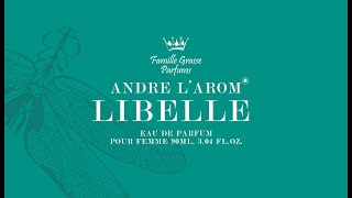 LiBELLE perfume commercial by Famille Grasse Parfums
