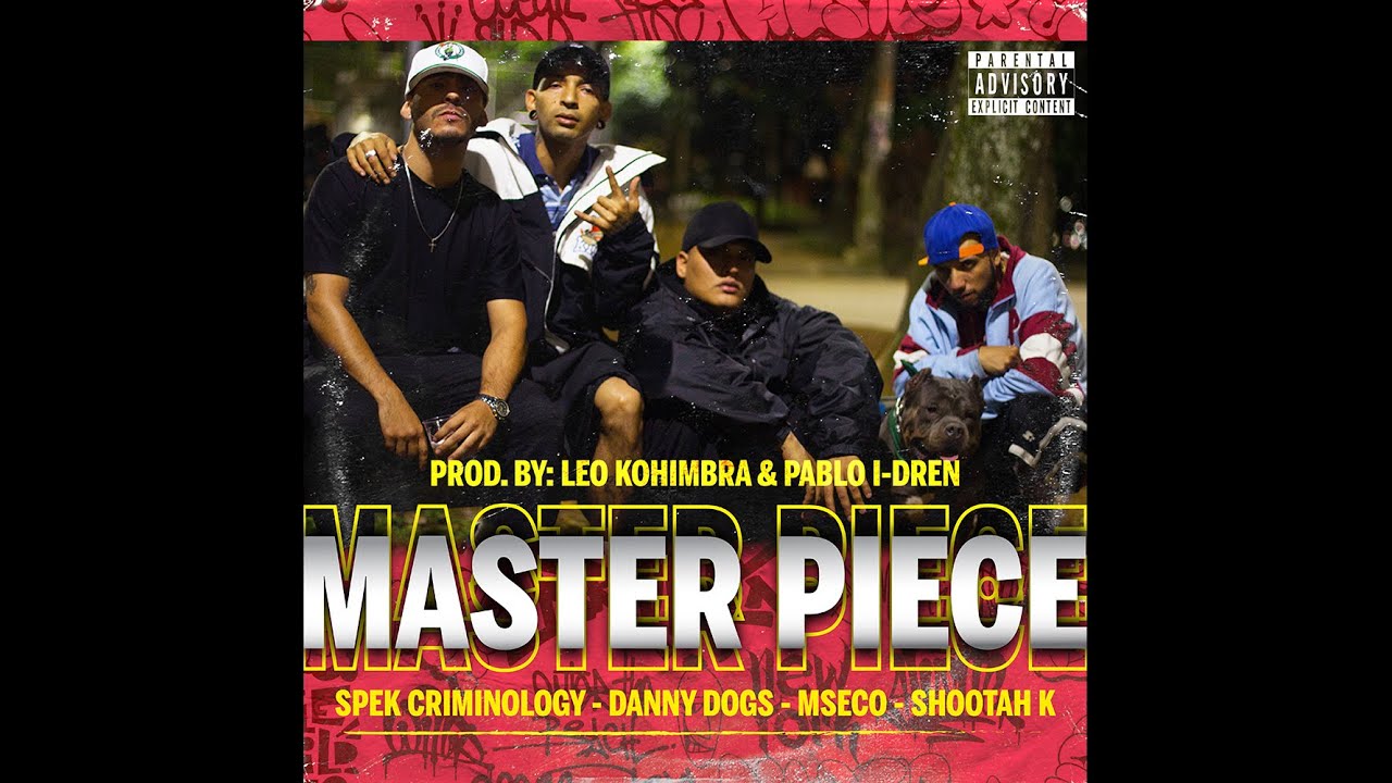 Watch Master Piece - Mseco ft DannyDogs x Shootah k x Spek Criminology (Videoclip) on YouTube Watch Master Piece - Mseco ft DannyDogs x Shootah k x Spek Criminology (Videoclip) on YouTube