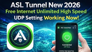 ASL Tunnel VPN 2026 🔥  Internet Unlimited Data | High Speed UDP Setting Working 100% 😱 screenshot 3