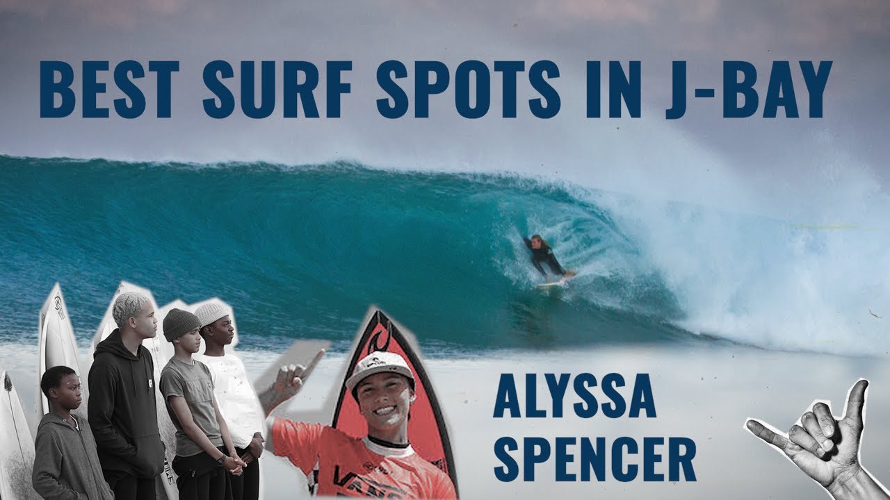 Surfing the Best spots in Jbay with Alyssa Spencer