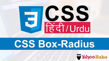 CSS Border-Radius Tutorial in Hindi / Urdu