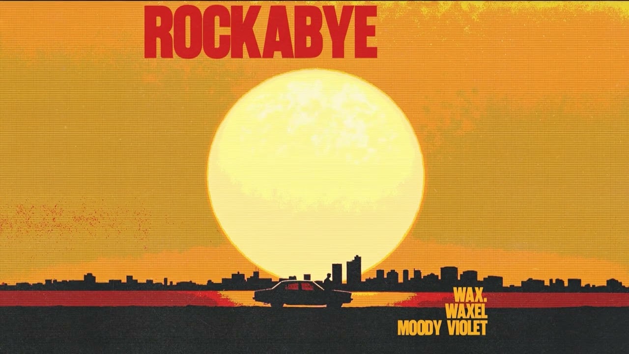 Watch wax., Moody Violet, Waxel - Rockabye (Official Canvas Video) on YouTube Watch wax., Moody Violet, Waxel - Rockabye (Official Canvas Video) on YouTube