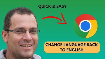 How to Change Google Chrome Language Back to English (Quick & Easy 2025)