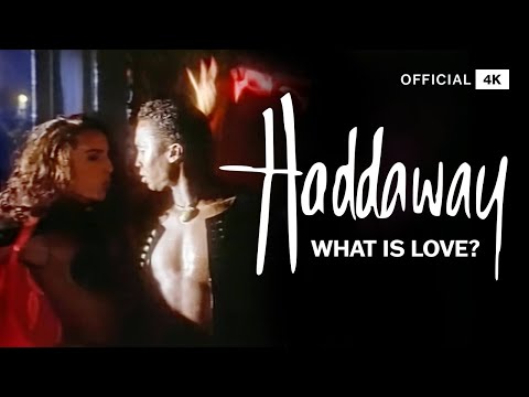 Haddaway - What Is Love