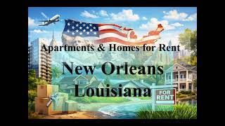 Apartments & Homes for Rent in New Orleans, Louisiana