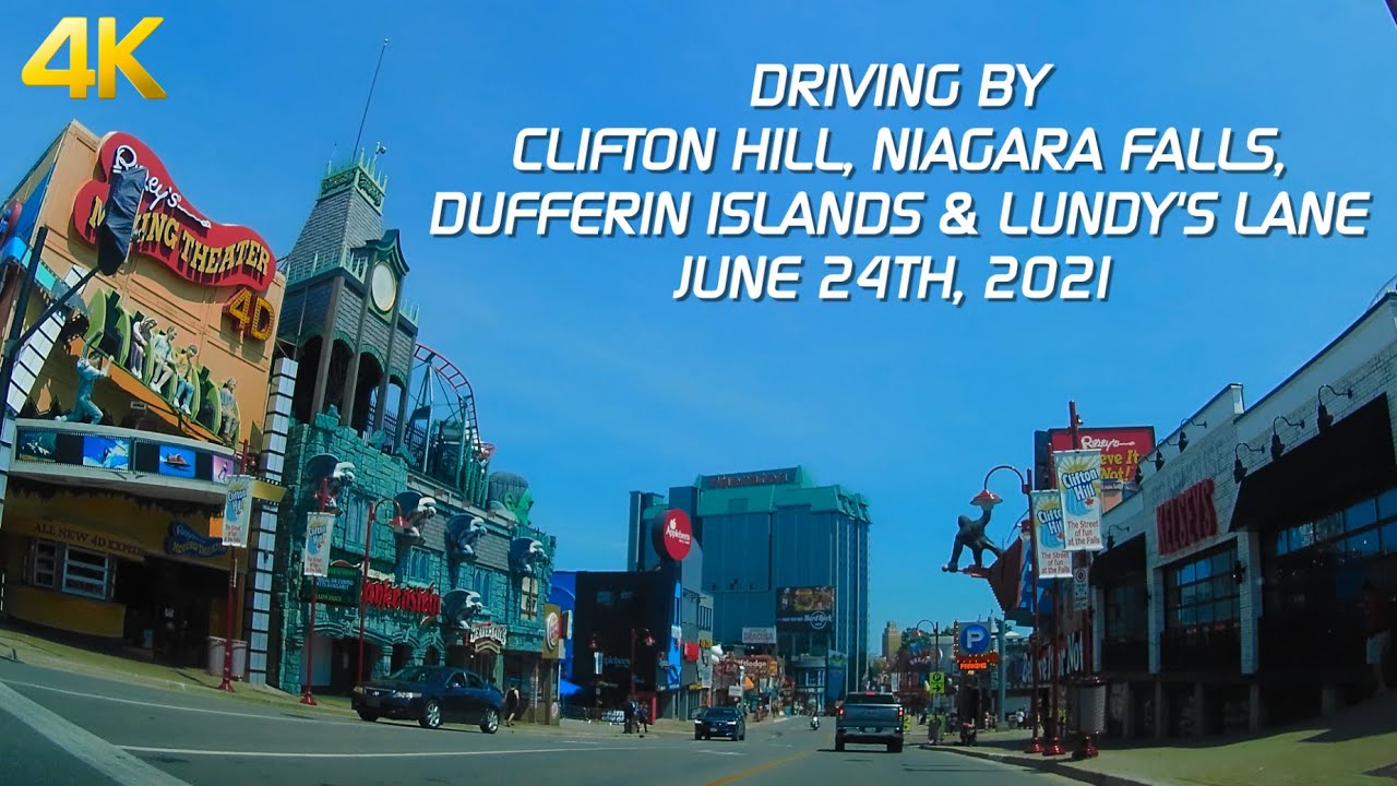 4K June 24, 2021 Niagara Falls Drive - Lundy's Lane, Clifton Hill, The Falls, Dufferin Island