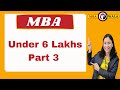 MBA Under 6 Lakhs Part 3  #shorts