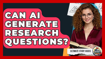Can AI Generate Research Questions? - Ultimate Study Hacks